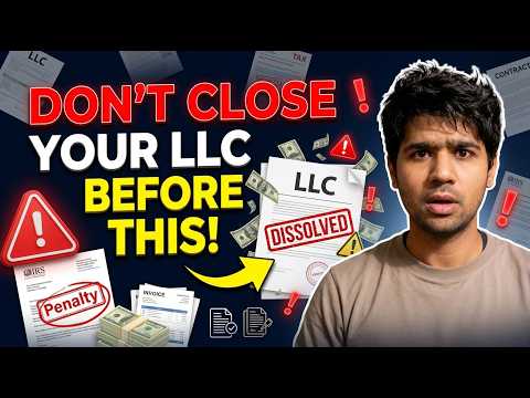 How to Dissolve an LLC Properly (Step-by-Step Guide) | Avoid IRS Penalties & State Fees